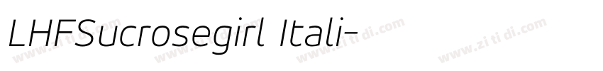LHFSucrosegirl Itali字体转换